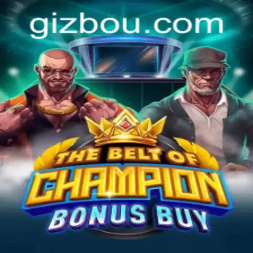 TheBeltOfChampionBonusBuy Game: Triumph in the Ultimate Challenge at Pixmillion.bet